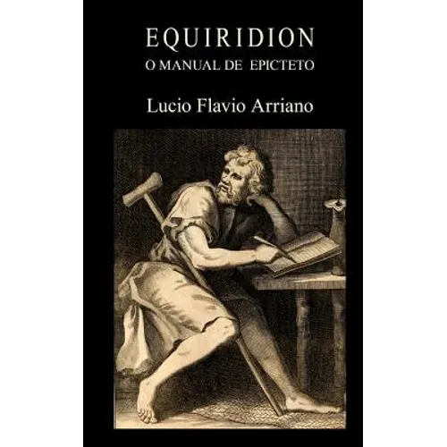 Equiridion, o manual de Epicteto - Paperback
