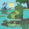 There Once Was a Bullfrog - Paperback