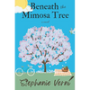 Beneath the Mimosa Tree - Paperback