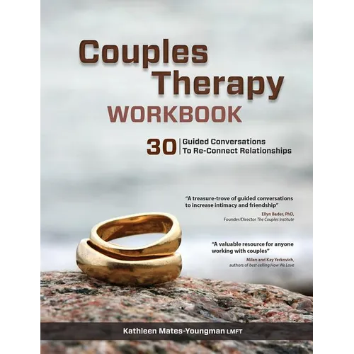 Couples Therapy Workbook: 30 Guided Conversations to Re-Connect Relationships - Paperback