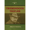 Tremendous Trifles - Hardcover