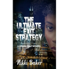 The Ultimate Exit Strategy - Paperback