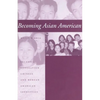 Becoming Asian American: Second-Generation Chinese and Korean American Identities - Paperback