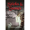 Sticks & Stones - Paperback