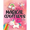 How to draw magical creatures for kids: Drawing fairy tales step by step, gift idea for unicorns, dragons and fairies lovers! - Paperback