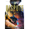 Dispute: Judge, Jury, & Executioner Book 8 - Paperback