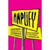 Amplify: Graphic Narratives of Feminist Resistance - Paperback