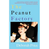 The Peanut Factory - Paperback