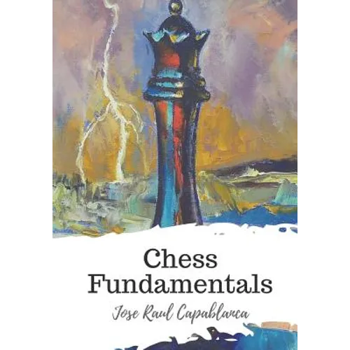 Chess Fundamentals - Paperback