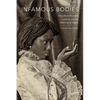 Infamous Bodies: Early Black Women's Celebrity and the Afterlives of Rights - Paperback