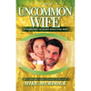 The Uncommon Wife - Paperback