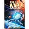 Into the War: Book Three - Hardcover