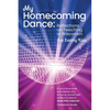 My Homecoming Dance: Reflections on Teaching in Wisconsin - Paperback