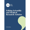 Editing Scientific and Medical Research Articles - Paperback