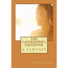 The Gatekeeper's Daughter - Paperback