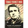 Tomas Young's War - Hardcover