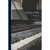 Sonatina: for Piano Solo - Paperback
