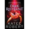 Dark Restraint - Paperback