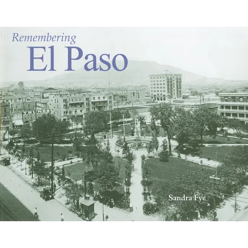 Remembering El Paso - Paperback