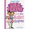 Lola Levine and the Ballet Scheme - Paperback