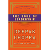 The Soul of Leadership: Unlocking Your Potential for Greatness - Paperback