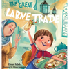 The Great Labne Trade - Hardcover