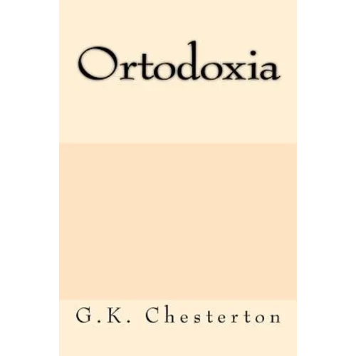 Ortodoxia (Spanish Edition) - Paperback