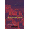 The Invention of Athens: The Funeral Oration in the Classical City - Paperback