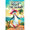 The Adventures Of Polly The Penguin - Paperback
