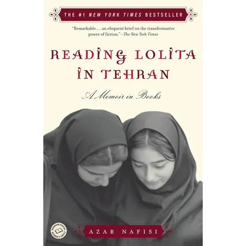 Reading Lolita in Tehran: A Memoir in Books - Paperback
