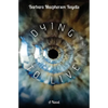 Dying to Live - Paperback