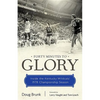 Forty Minutes to Glory: Inside the Kentucky Wildcats' 1978 Championship Season - Paperback