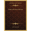 Azoth or the Star in the East - Hardcover