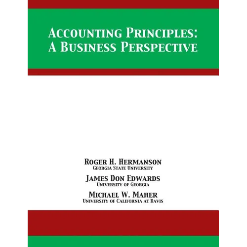 Accounting Principles: A Business Perspective - Paperback