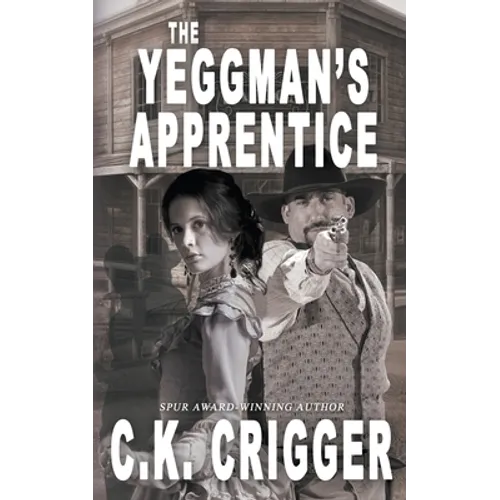 The Yeggman's Apprentice - Paperback