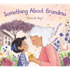 Something about Grandma - Hardcover