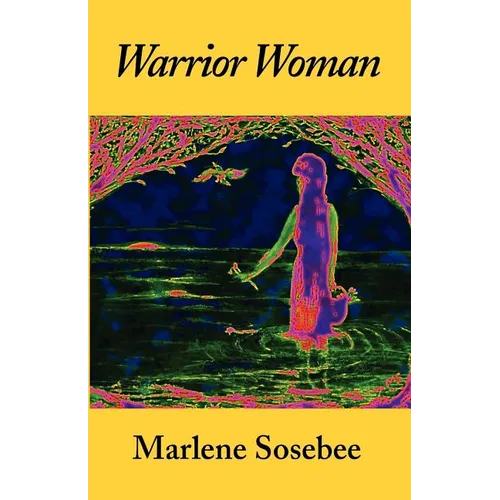 Warrior Woman: Based on the Story of Nancy Ward - Paperback