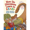 How Do Dinosaurs Learn to Read? - Hardcover