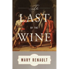 The Last of the Wine - Paperback