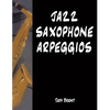 Jazz Saxophone Arpeggios - Paperback