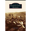 Kansas City, Kansas - Hardcover