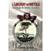 A Legion of Devils: Sherman in South Carolina - Paperback