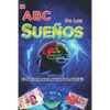 El abc de los sueños: el secreto para ganar la loteria - Paperback