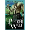 Pledged to the Wolf - Paperback