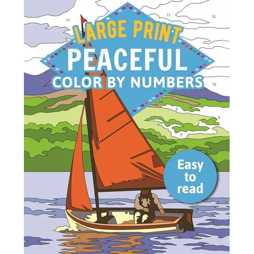 Large Print Peaceful Color by Numbers: Easy to Read - Paperback