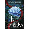 Ice and Embers: Steampunk Snow Queen - Paperback