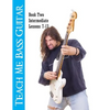 Teach Me Bass Guitar Book 2, Intermediate: Roy Vogt's Bass Lessons for Intermediate Players - Paperback