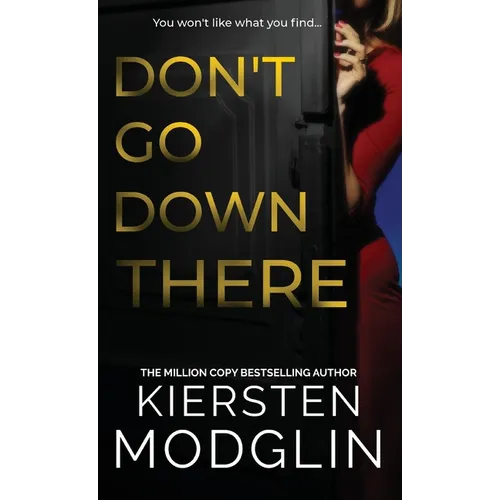 Don't Go Down There - Hardcover