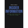 Insider Information: What Wall Street Doesn't Want Your Street to Know - Paperback
