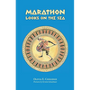 Marathon Looks on the Sea - Paperback